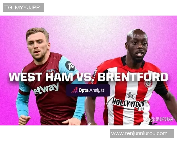 西布朗迎战布伦特福德争夺英冠联赛关键三分之战